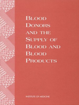 cover image of Blood Donors and the Supply of Blood and Blood Products